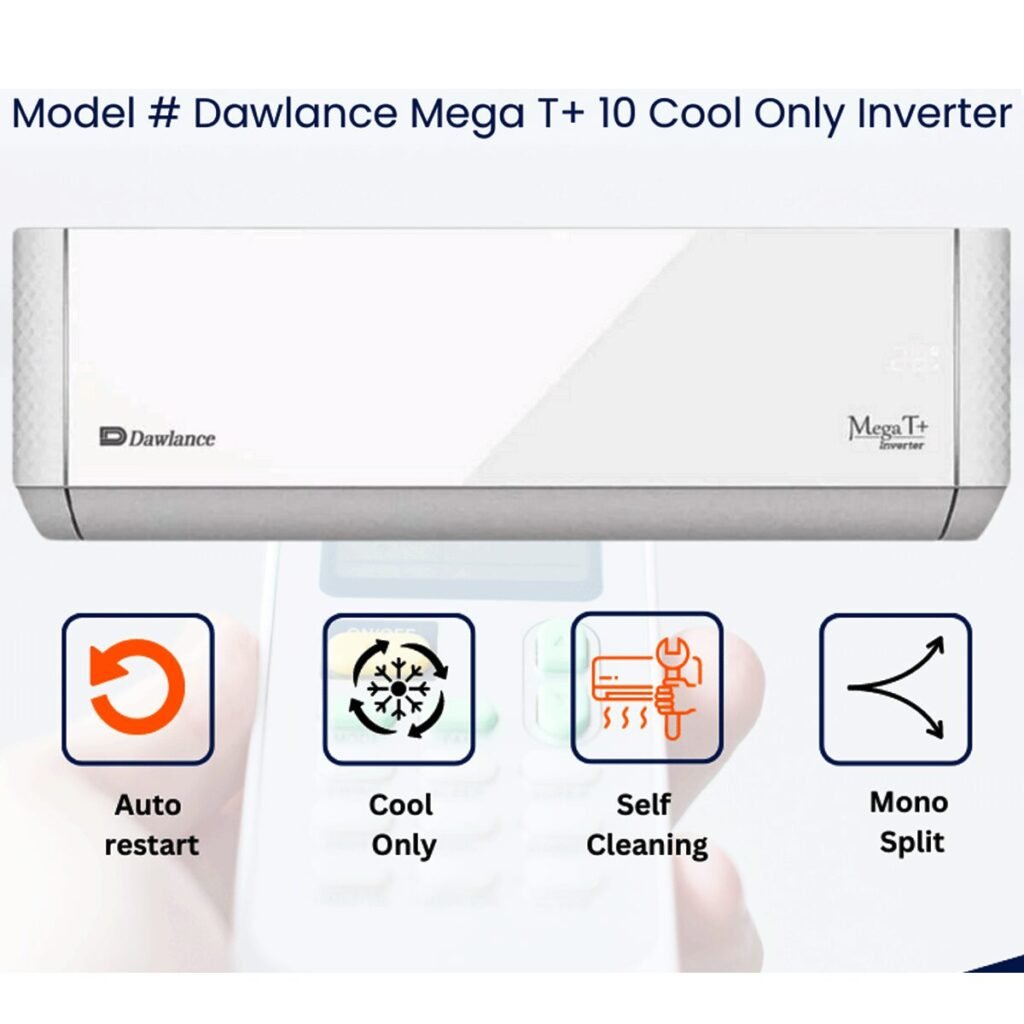 Dawlance Mega T+ 10 Cool Only Inverter Split AC 0.75 Ton